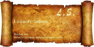 Loisch Sebes névjegykártya